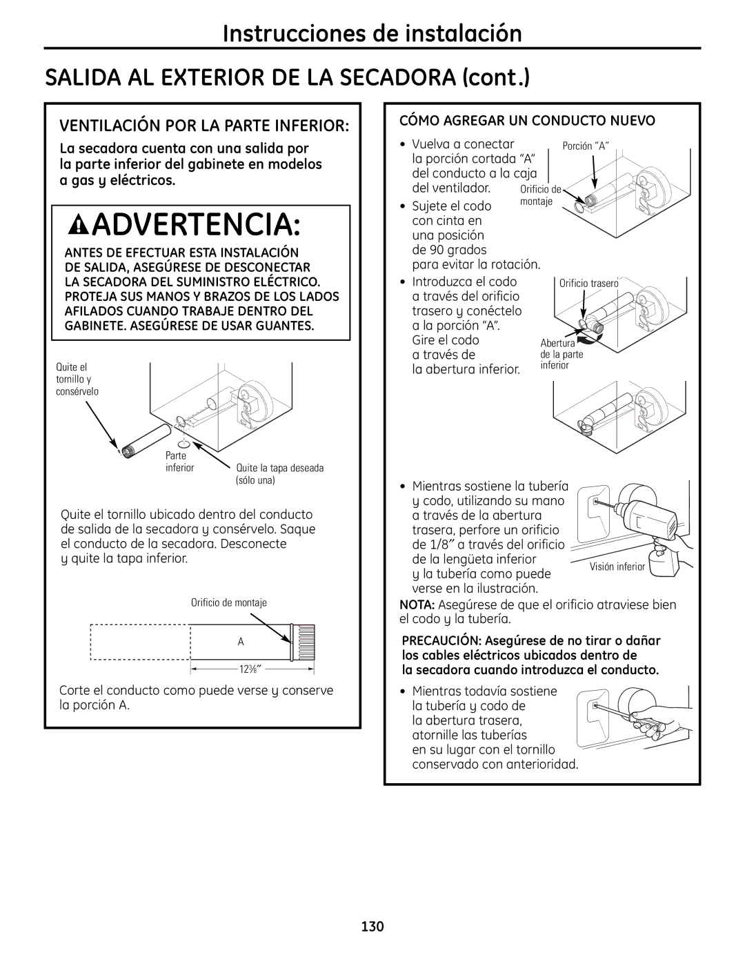 GE UPVH880 installation instructions Gire el codo a través de La abertura inferior, Quite la tapa inferior 