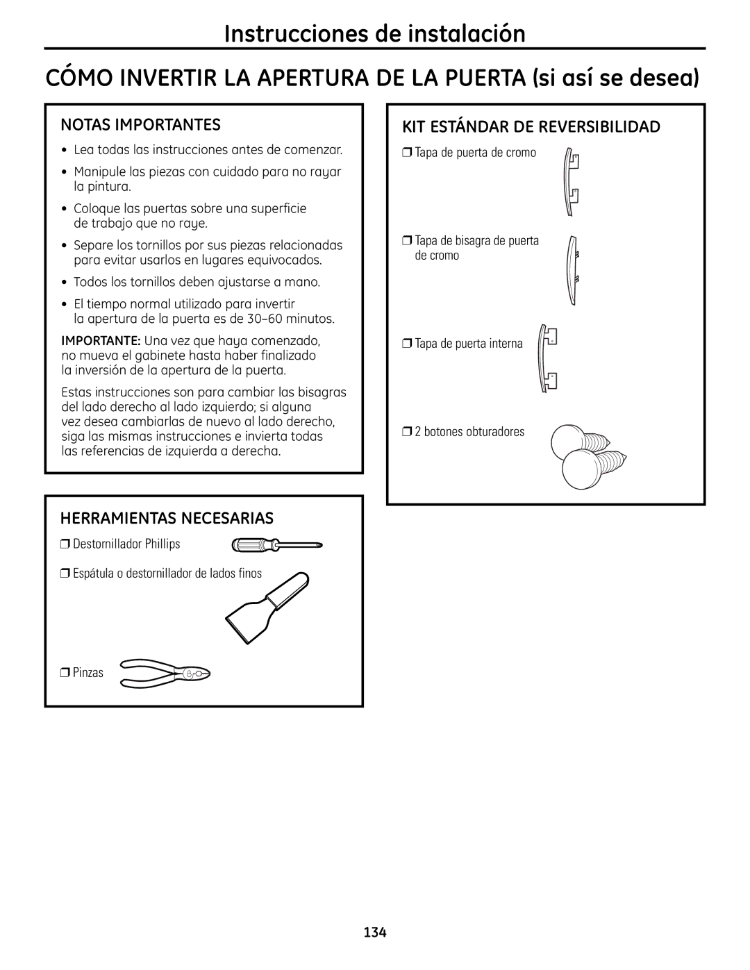 GE UPVH880 installation instructions Notas Importantes, KIT Estándar DE Reversibilidad 