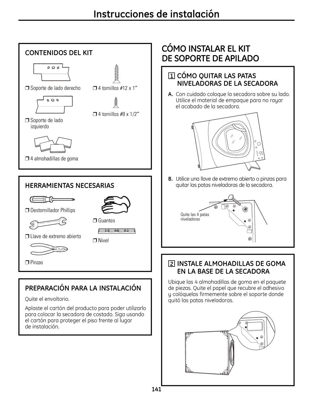 GE UPVH880 installation instructions Contenidos DEL KIT, Instale Almohadillas DE Goma EN LA Base DE LA Secadora 