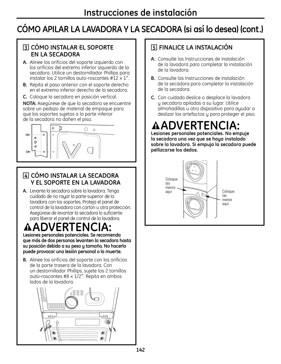 GE UPVH880 installation instructions Finalice LA Instalación, Cómo Instalar EL Soporte EN LA Secadora 