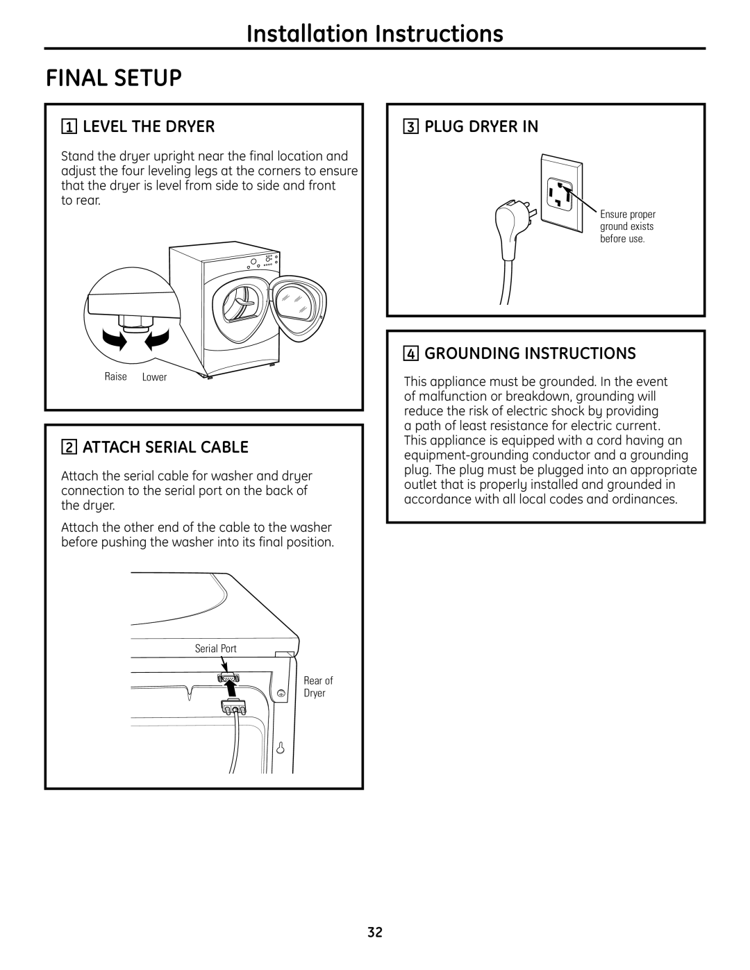 GE UPVH880 installation instructions Level the Dryer, Attach Serial Cable, Plug Dryer 