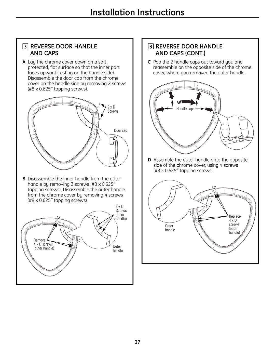 GE UPVH880 installation instructions Reverse Door Handle and Caps 