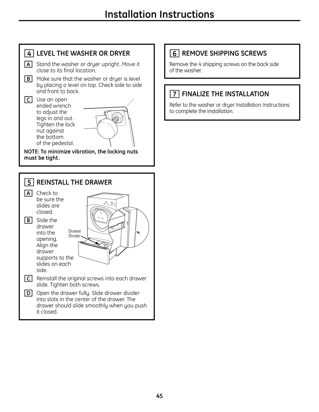 GE UPVH880 installation instructions Level the Washer or Dryer, Reinstall the Drawer, Remove Shipping Screws 