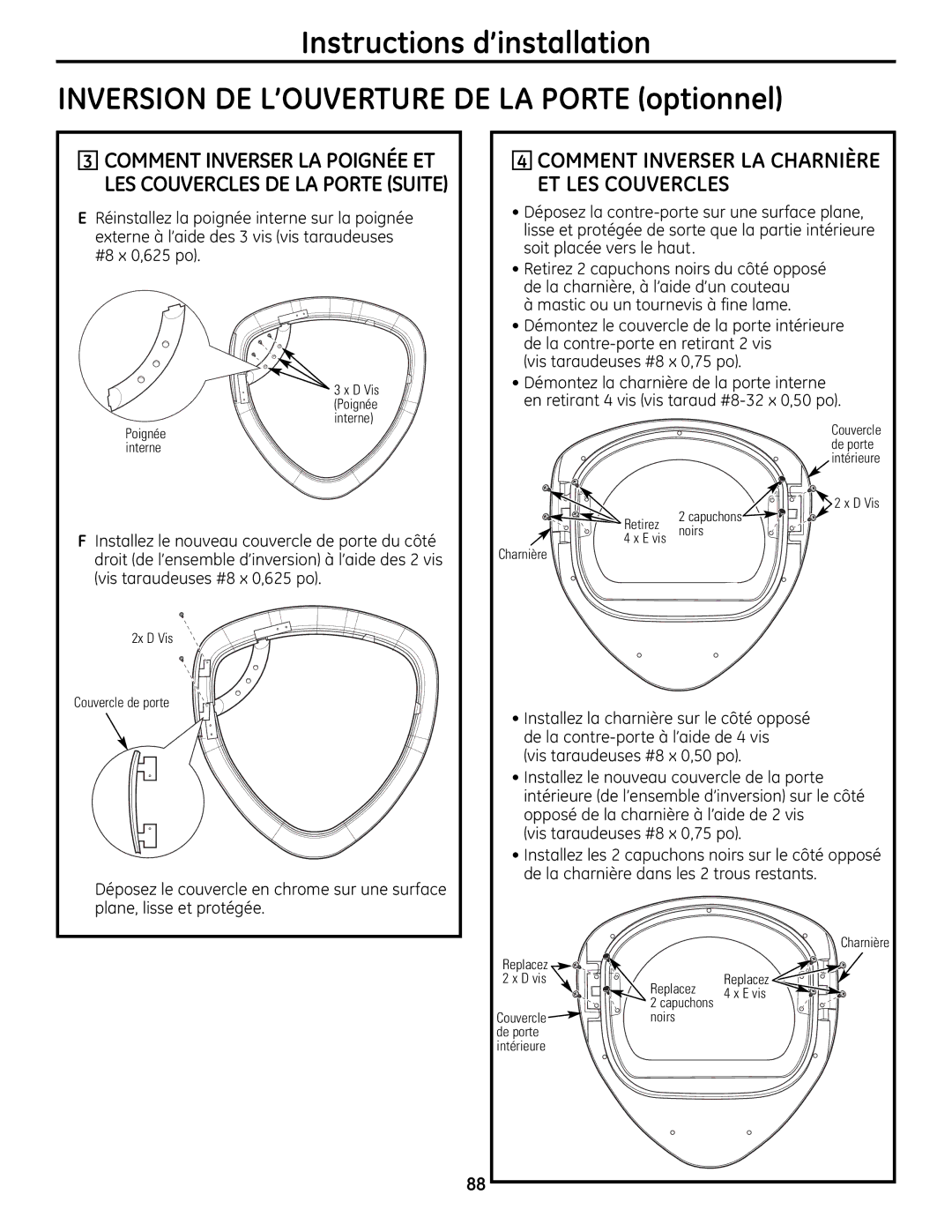 GE UPVH880 installation instructions Comment Inverser LA Charnière ET LES Couvercles, Mastic ou un tournevis à fine lame 