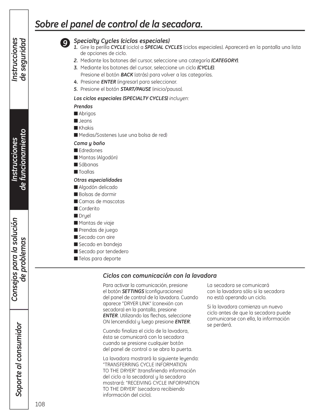 GE UPVH890 Specialty Cycles ciclos especiales, Ciclos con comunicación con la lavadora, Cama y baño, Otras especialidades 