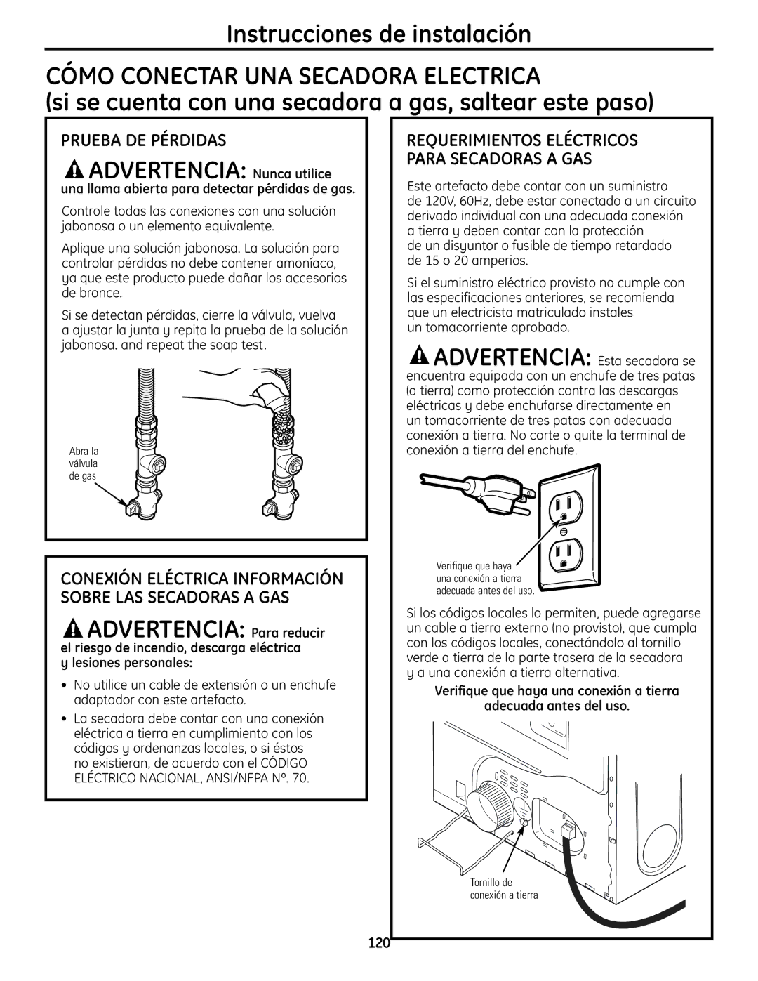 GE UPVH890 Cómo Conectar UNA Secadora Electrica, Si se cuenta con una secadora a gas, saltear este paso 