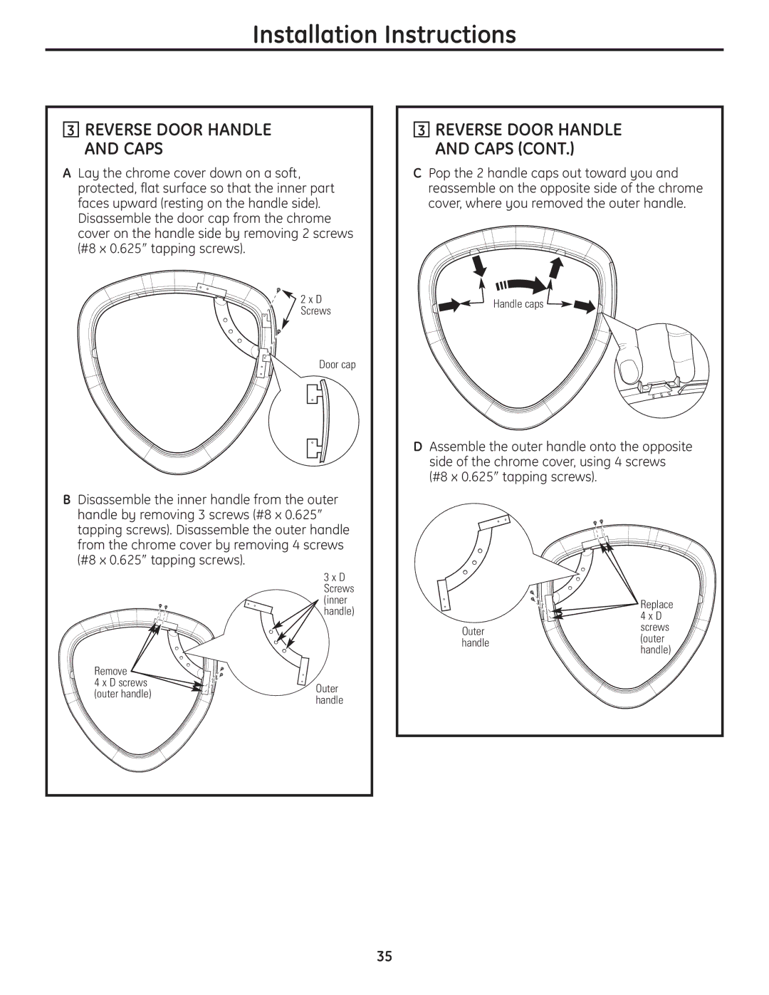 GE UPVH890 installation instructions Reverse Door Handle and Caps 