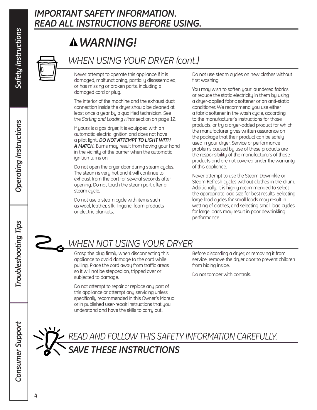 GE UPVH890 installation instructions When not Using Your Dryer 