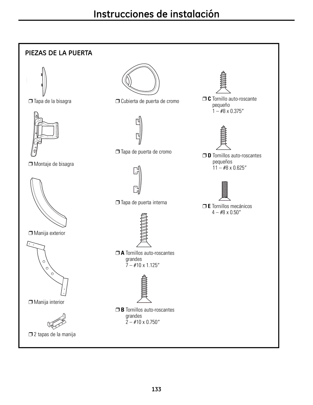 GE UPVH890 installation instructions Piezas DE LA Puerta 