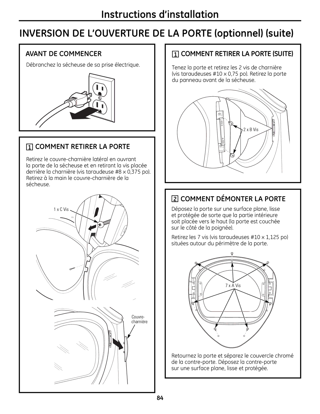 GE UPVH890 installation instructions Comment Retirer LA Porte, Comment Démonter LA Porte 