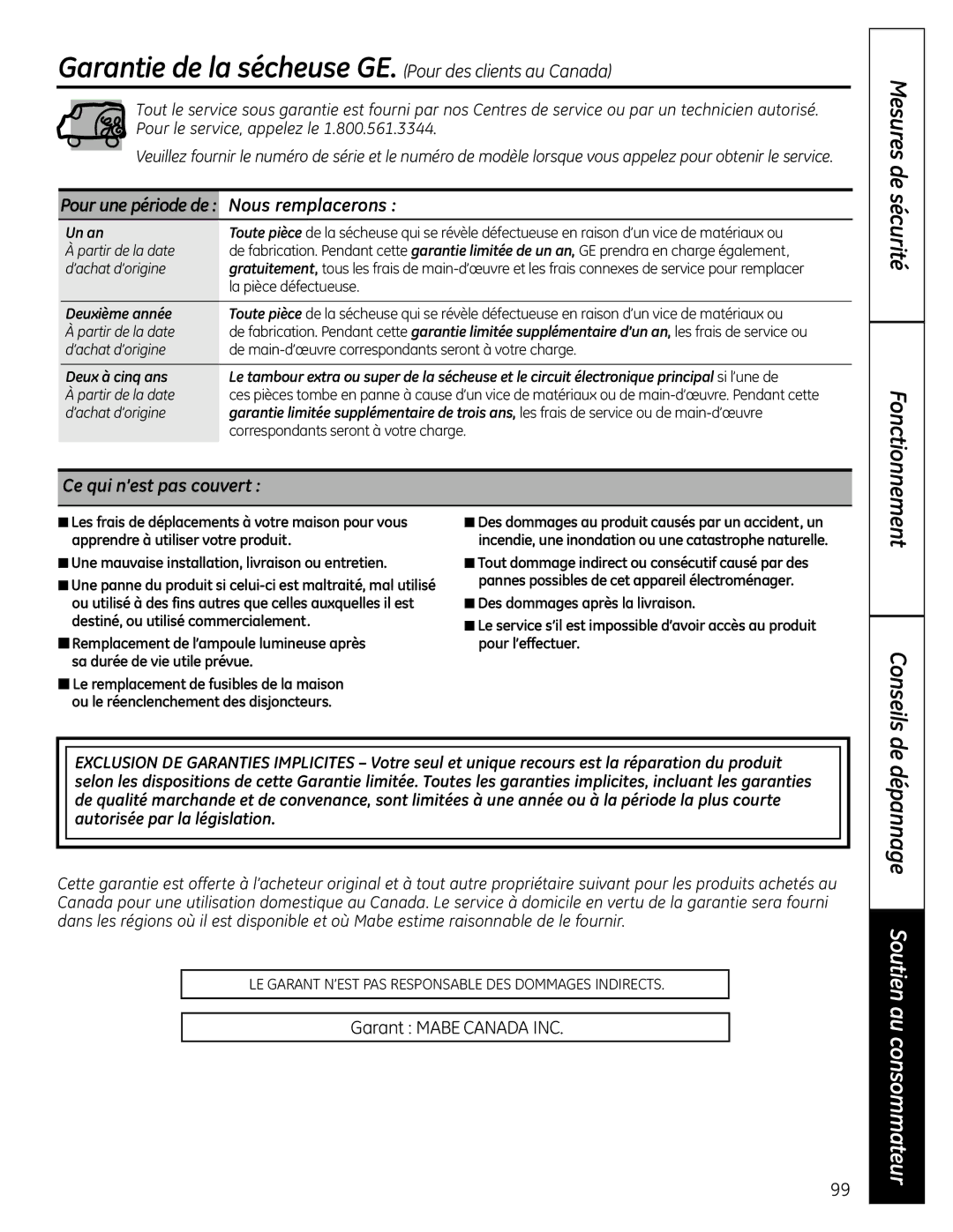 GE UPVH890 installation instructions Garantie de la sécheuse GE. Pour des clients au Canada, Ce qui n’est pas couvert 