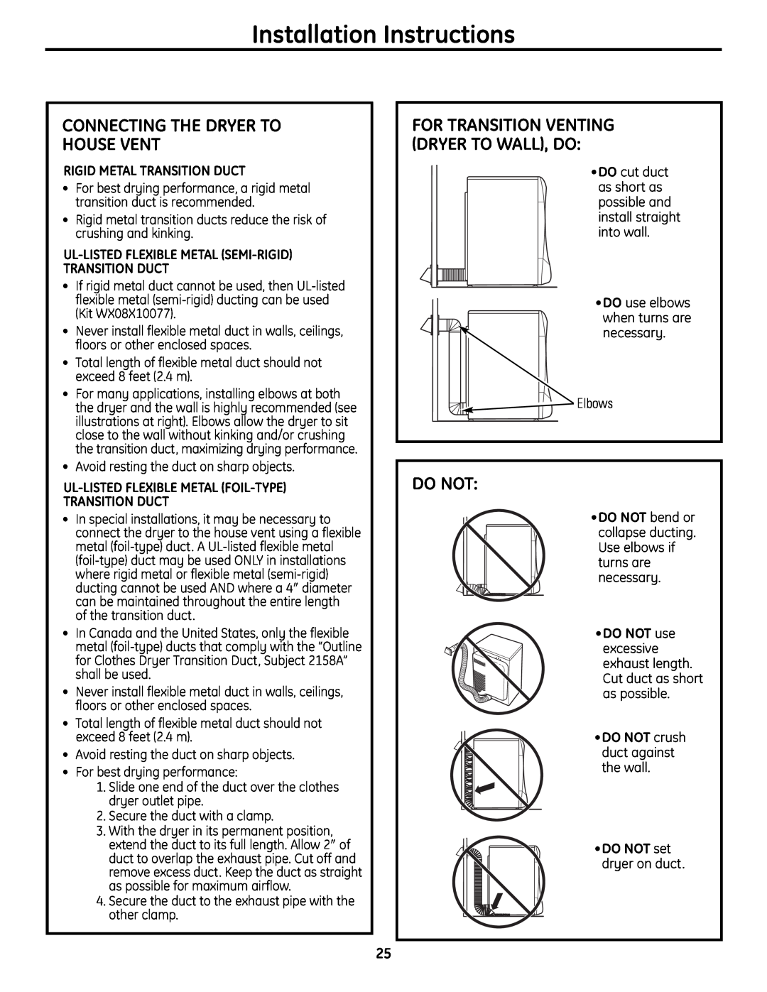 GE UPVH890 Connecting The Dryer To House Vent, Do Not, Installation Instructions, Rigid Metal Transition Duct 