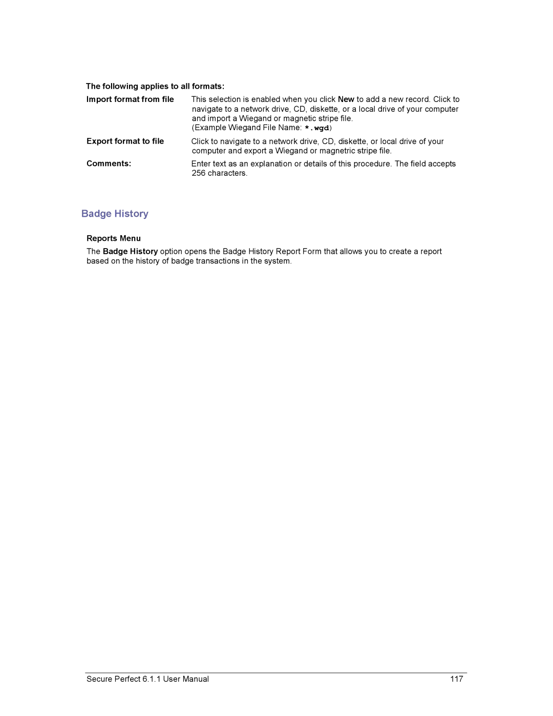 GE v6 user manual Badge History, Following applies to all formats, Export format to file, Comments 
