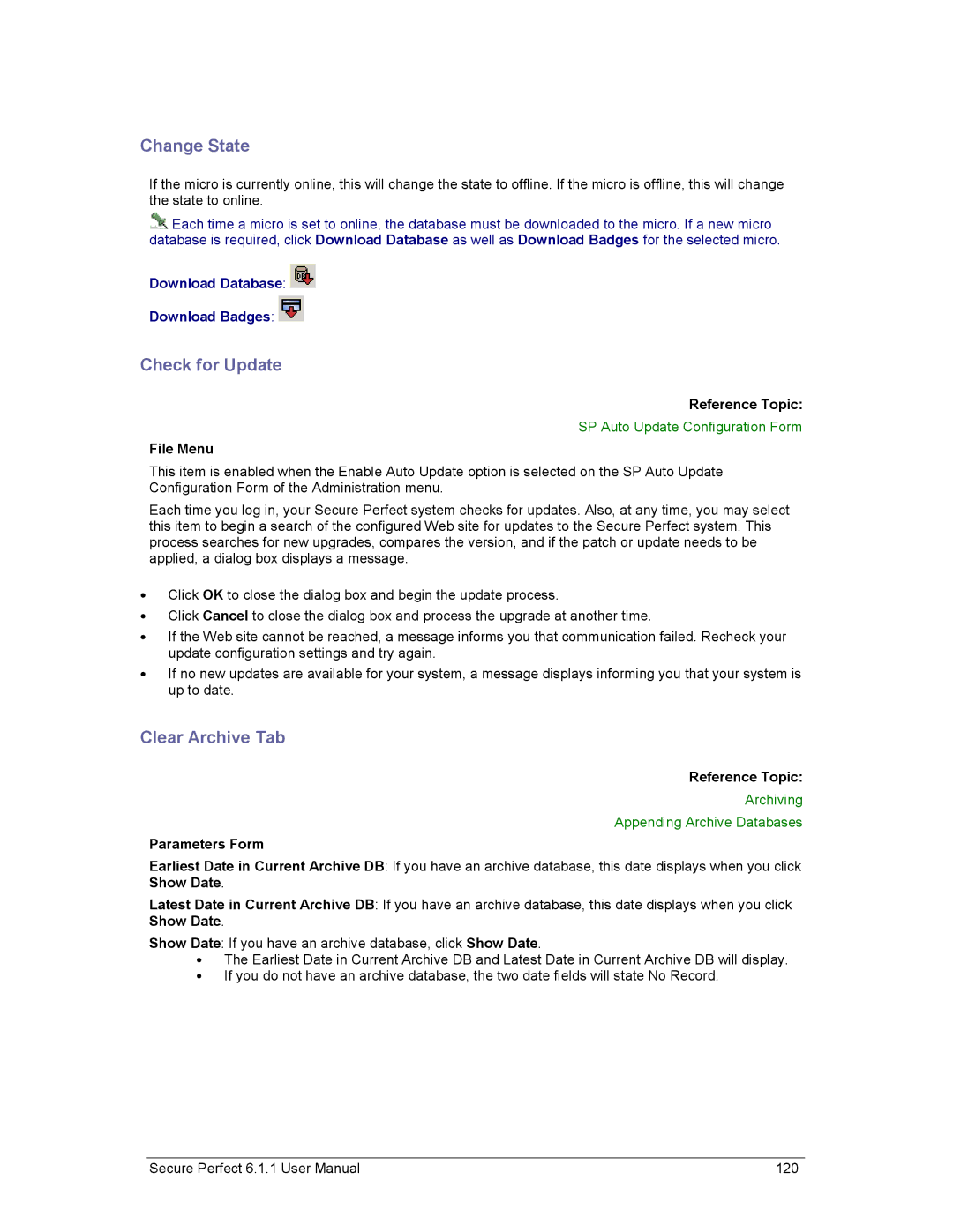 GE v6 user manual Change State, Check for Update, Clear Archive Tab, SP Auto Update Configuration Form 