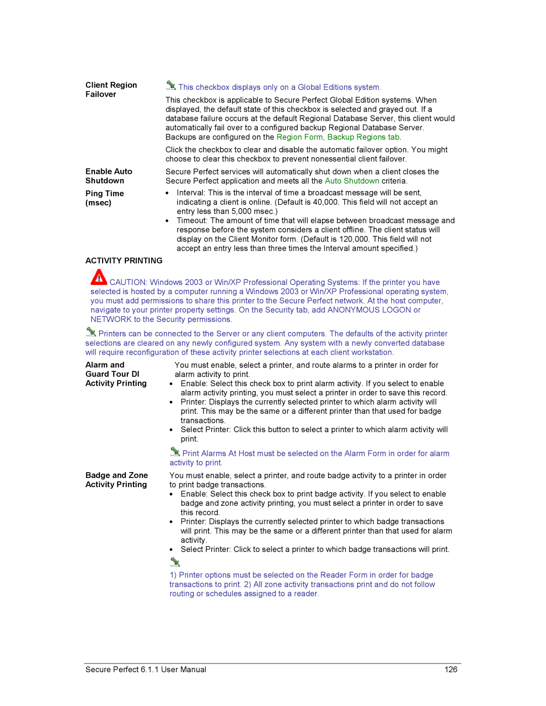 GE v6 user manual Client Region Failover Enable Auto Shutdown Ping Time msec, Guard Tour DI, Activity Printing 