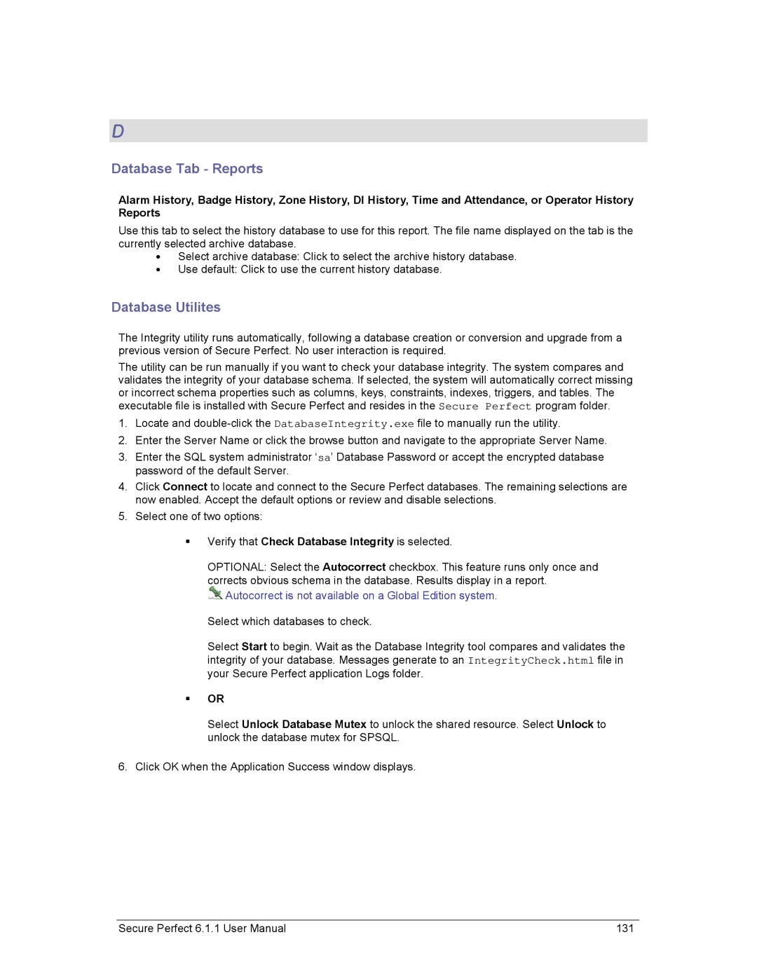 GE v6 user manual Database Tab Reports, Database Utilites, Verify that Check Database Integrity is selected 