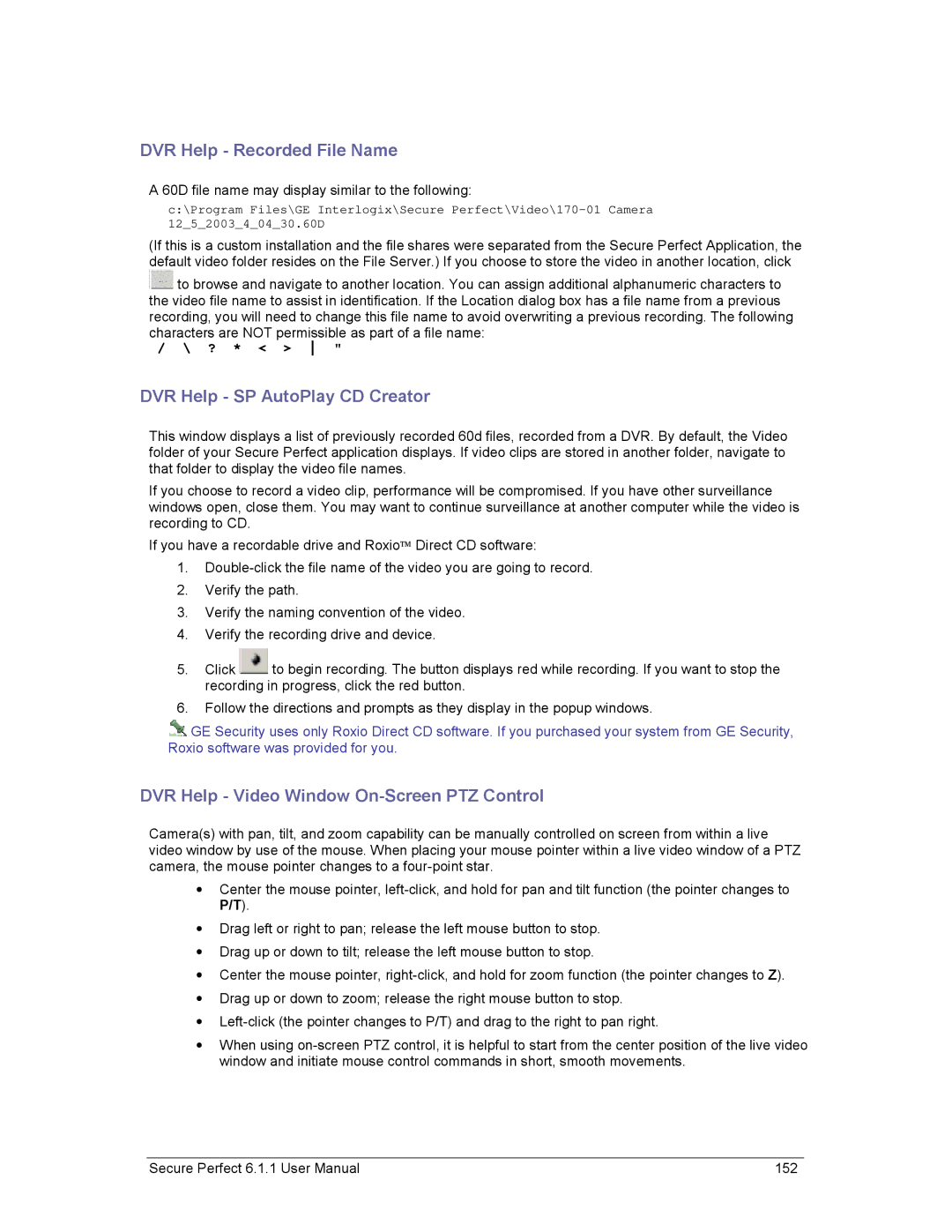 GE v6 user manual DVR Help Recorded File Name, DVR Help SP AutoPlay CD Creator, DVR Help Video Window On-Screen PTZ Control 
