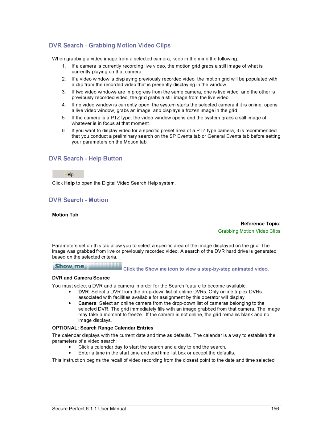 GE v6 user manual DVR Search Grabbing Motion Video Clips, DVR Search Help Button, DVR Search Motion 