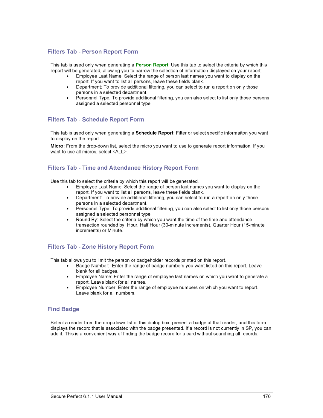 GE v6 Filters Tab Person Report Form, Filters Tab Schedule Report Form, Filters Tab Zone History Report Form, Find Badge 