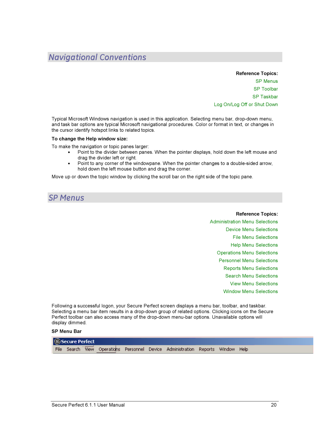 GE v6 user manual Navigational Conventions, SP Menus SP Toolbar SP Taskbar Log On/Log Off or Shut Down, SP Menu Bar 