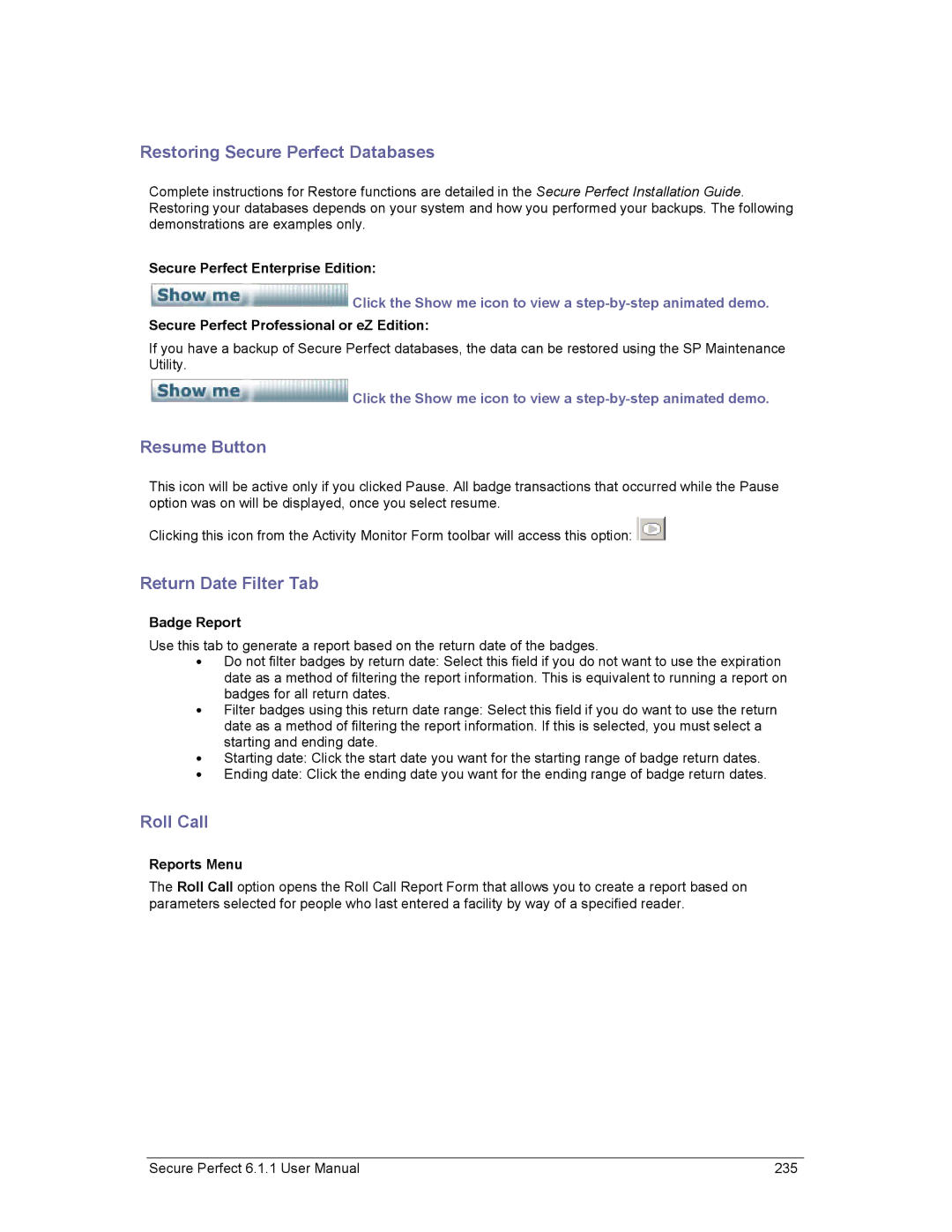 GE v6 user manual Restoring Secure Perfect Databases, Resume Button, Return Date Filter Tab, Roll Call 