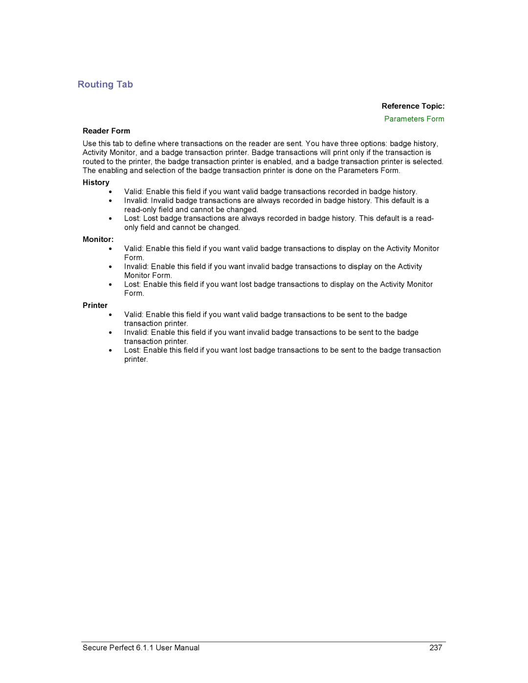 GE v6 user manual Routing Tab, Parameters Form, History, Monitor, Printer 