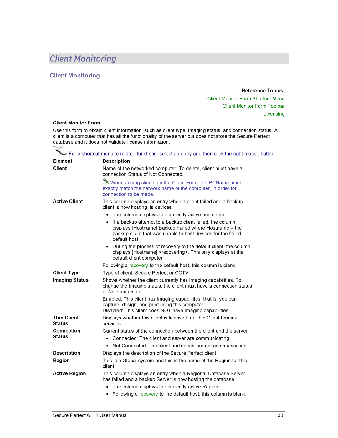 GE v6 user manual Client Monitoring, Client Monitor Form 