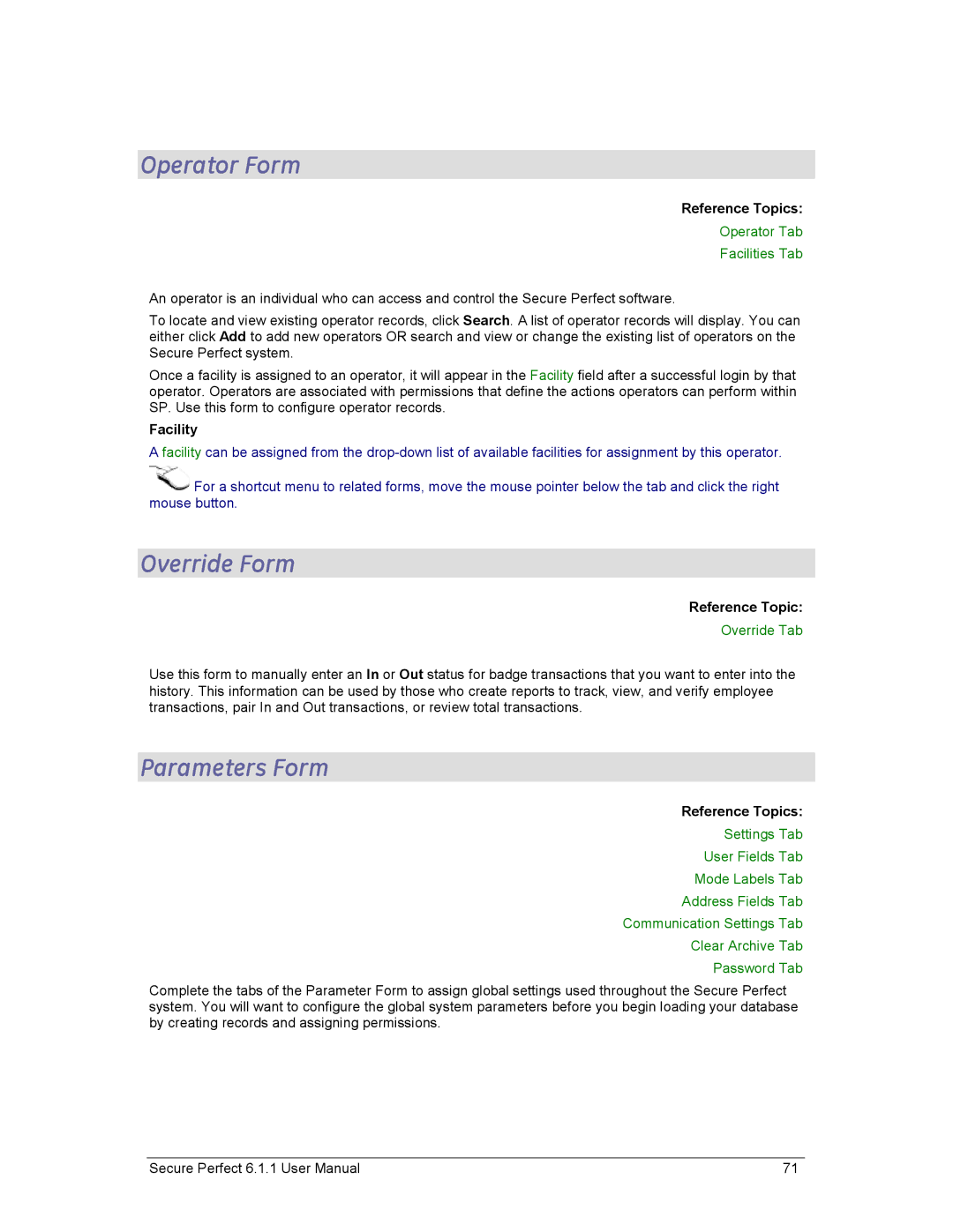 GE v6 user manual Operator Form, Override Form, Parameters Form, Operator Tab Facilities Tab, Override Tab 