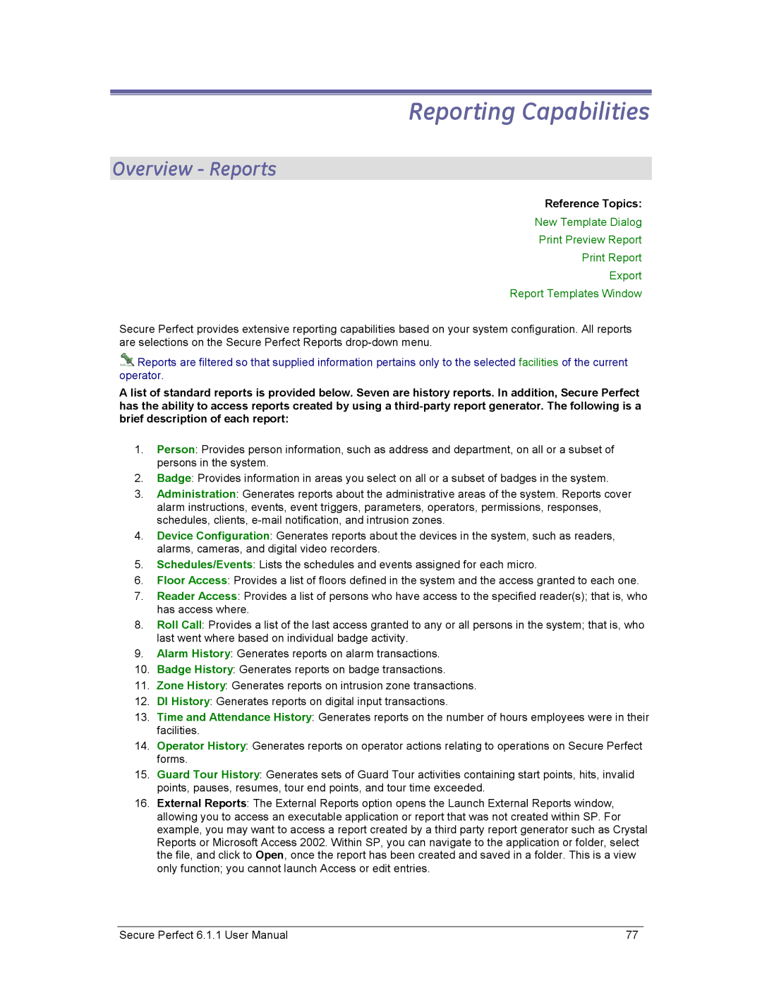 GE v6 user manual Reporting Capabilities, Overview Reports 