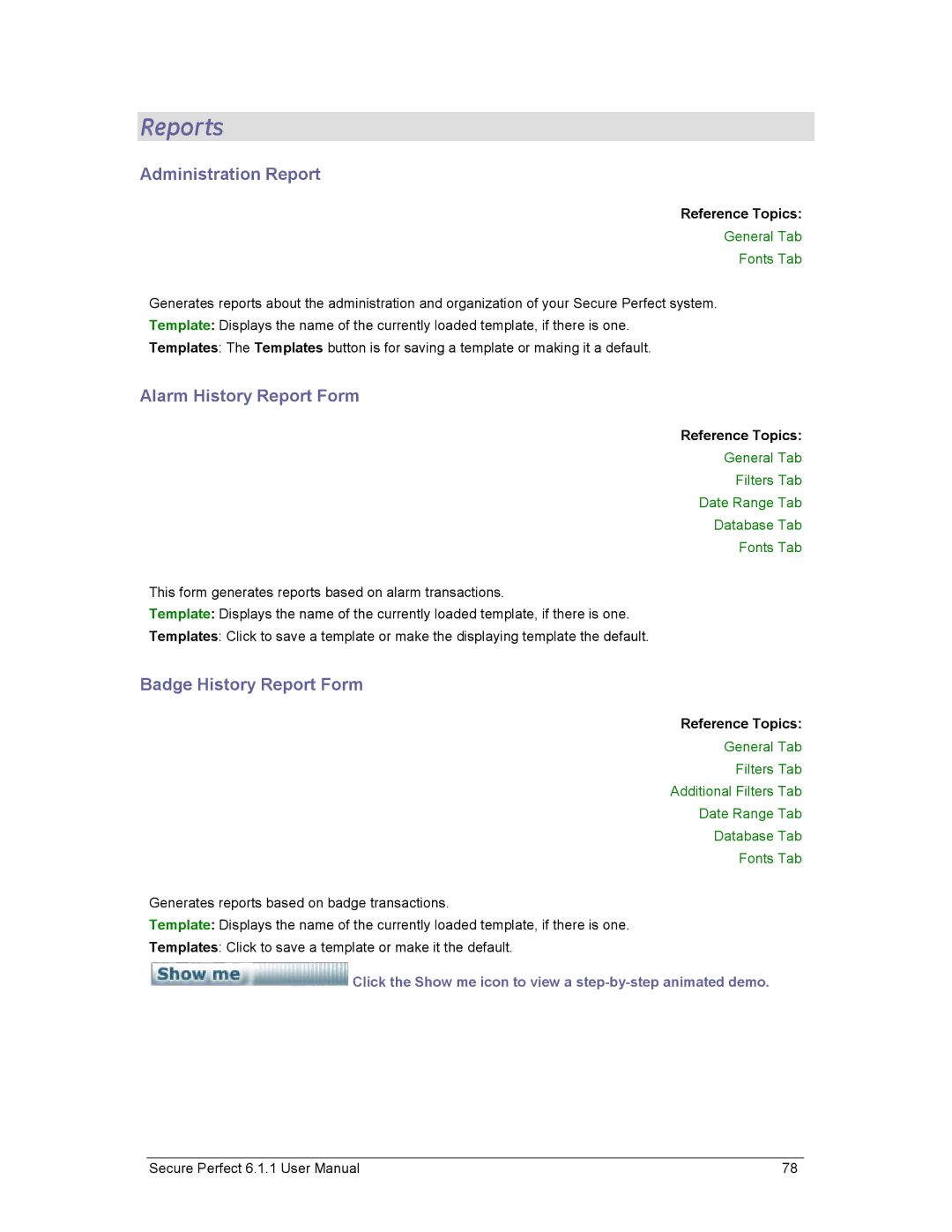 GE v6 Reports, Administration Report, Alarm History Report Form, Badge History Report Form, General Tab Fonts Tab 