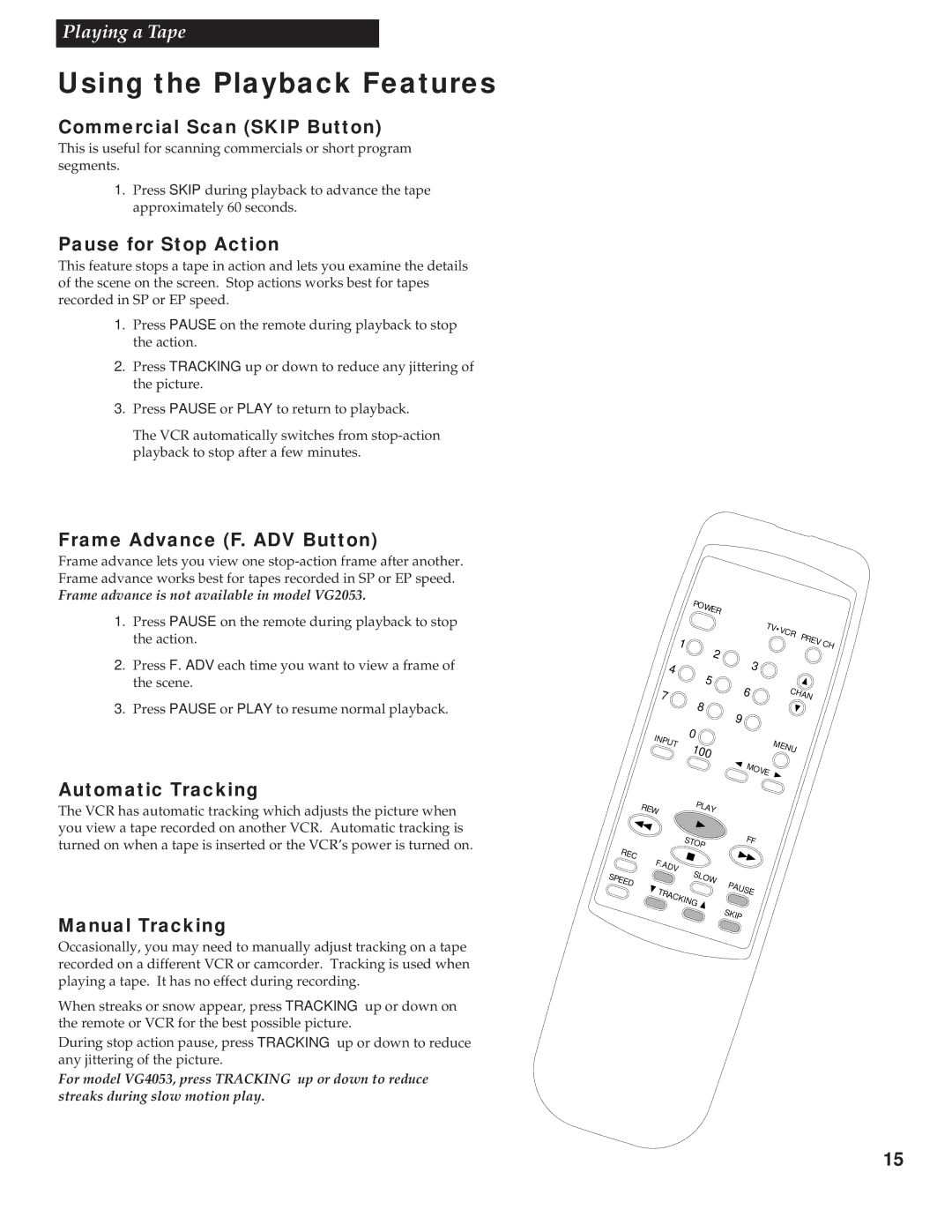 GE VG2053/VG4053 manual Commercial Scan Skip Button, Pause for Stop Action, Frame Advance F. ADV Button, Automatic Tracking 