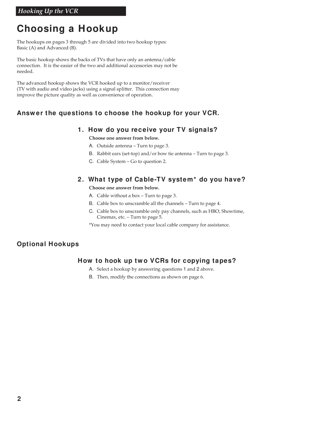 GE VG2053/VG4053 manual Choosing a Hookup, What type of Cable-TV system* do you have?, Choose one answer from below 