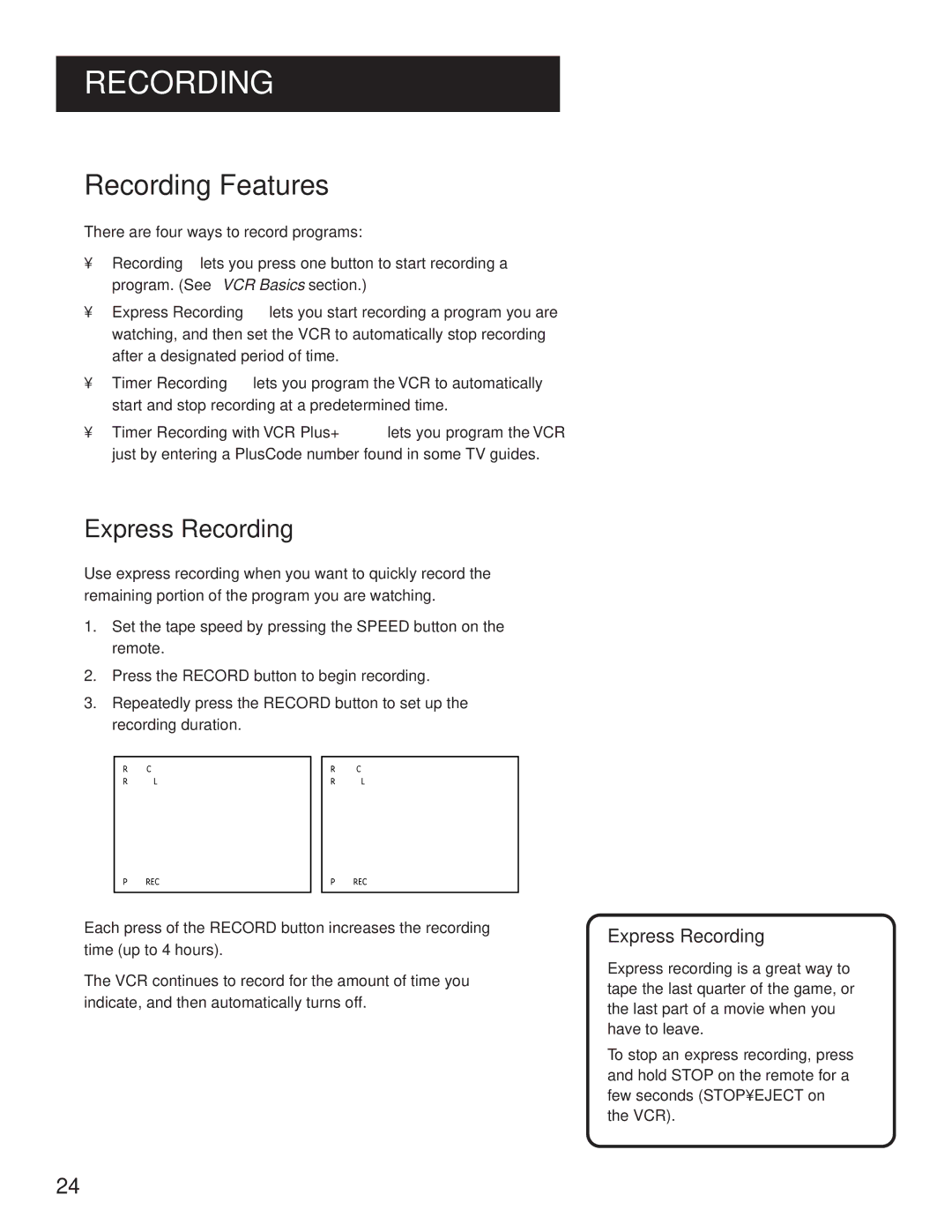 GE VG4061 manual Recording Features, Express Recording 