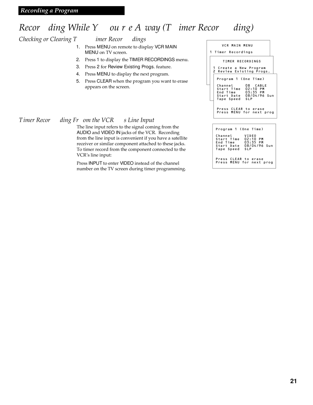 GE VG4252 manual Checking or Clearing Timer Recordings, Timer Recording From the VCR’s Line Input 