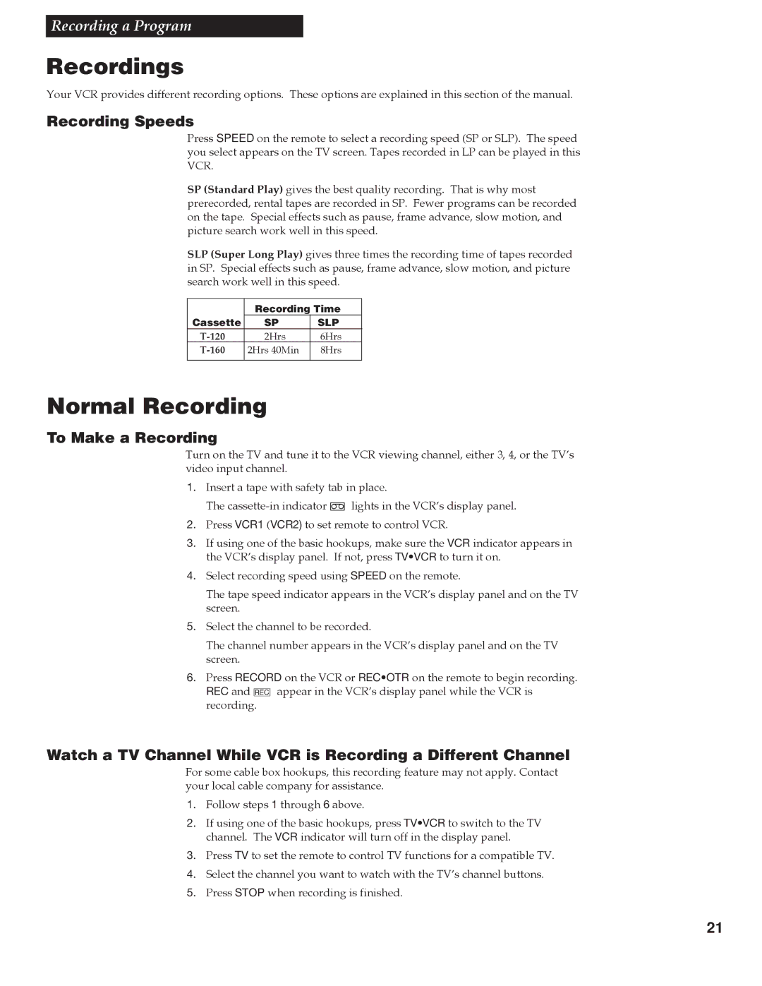 GE VG4258 manual Recordings, Normal Recording, Recording Speeds, To Make a Recording 