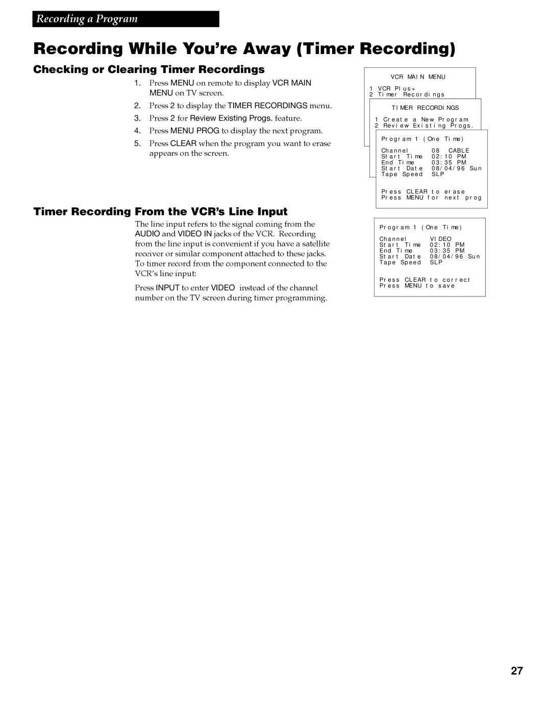 GE VG4258 manual Checking or Clearing Timer Recordings, Timer Recording From the VCR’s Line Input 