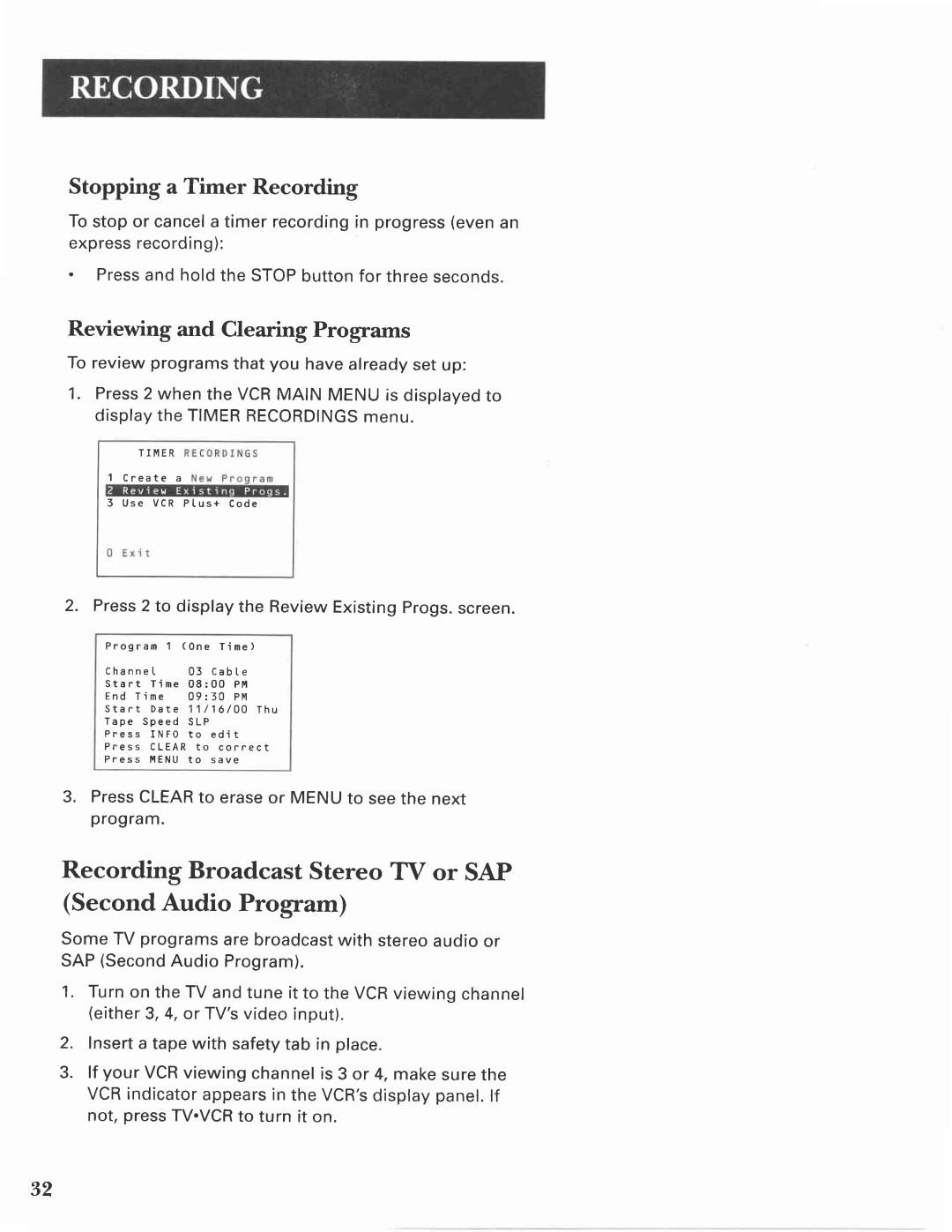 GE VG4275 manual Recording Broadcast Stereo TV or SAP SecondAudio Program, Stopping a Timer Recording 