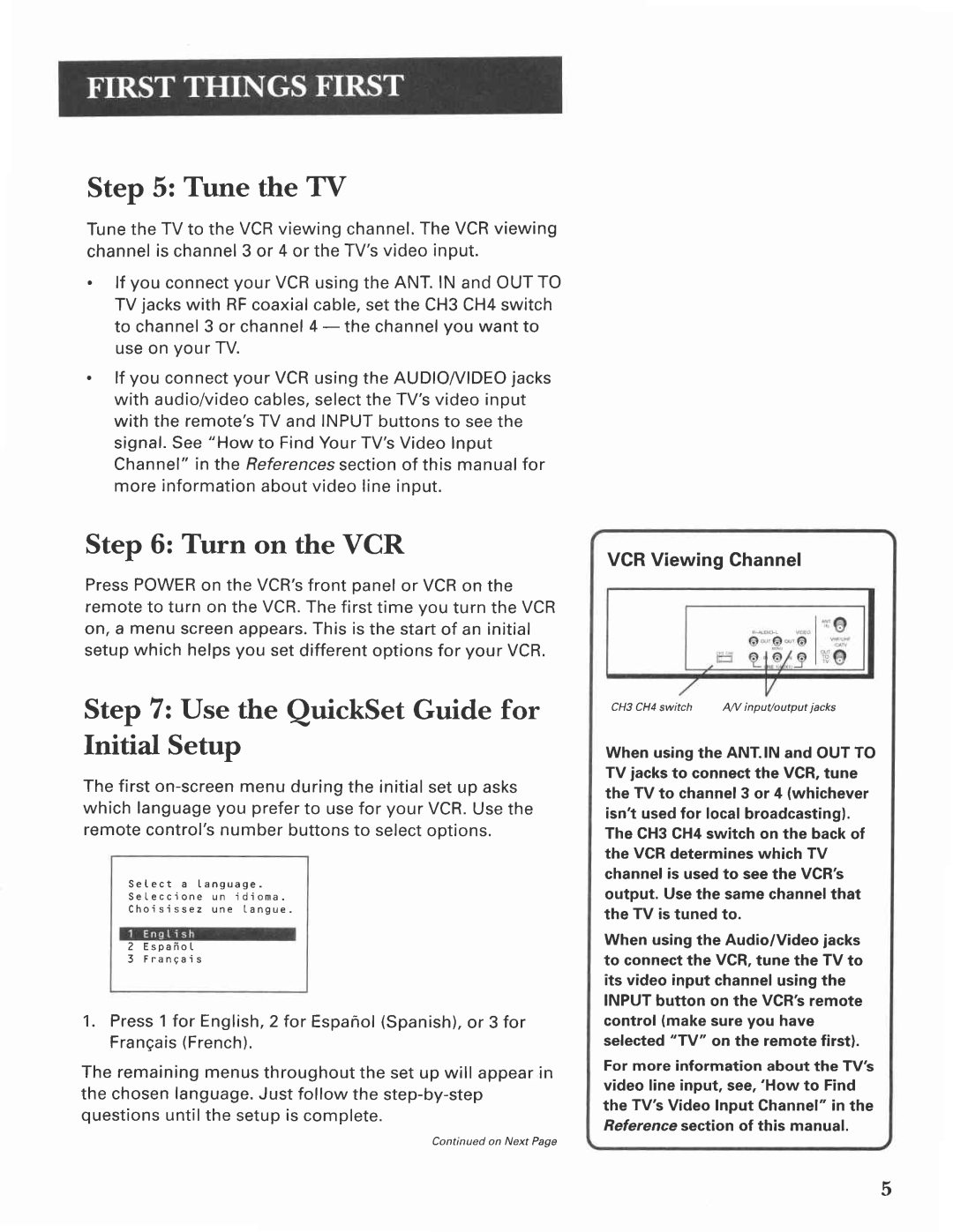 GE VG4275 manual Tune the TV, Use the QuickSet Guide for Initial Setup, VCRViewing Channel 