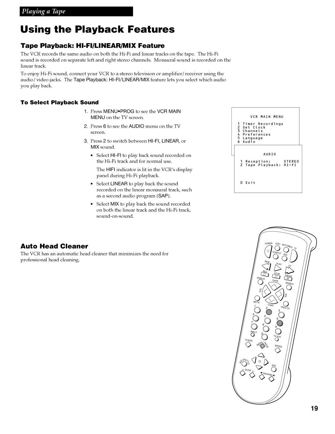 GE VGN550 manual Using the Playback Features, Tape Playback HI-FI/LINEAR/MIX Feature, Auto Head Cleaner 