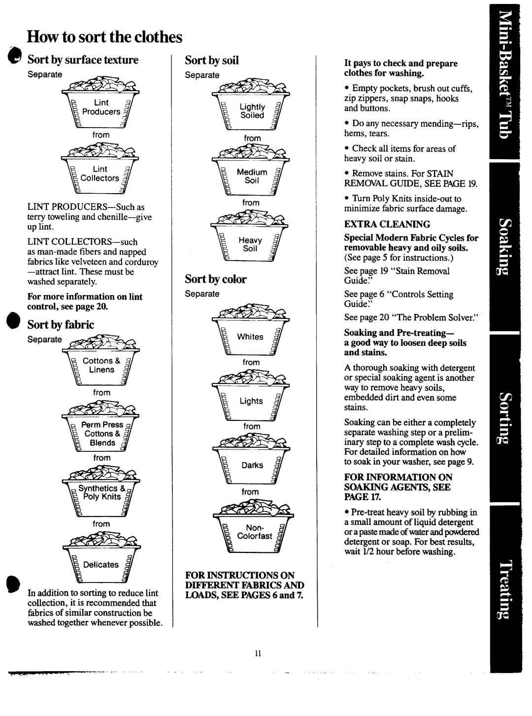 GE 113D5497P183, VVVVA8876M How to sort the clothes, Sort by soil, Sort by fabric, Sort by color, LOADS, see Pages 6 