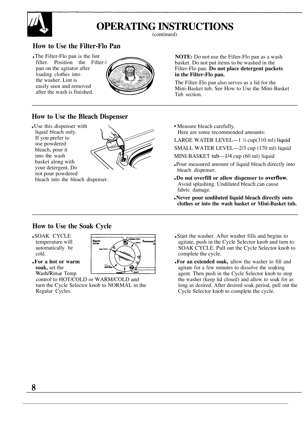 GE WA5800R, WA5826R How to Use the Filter-Flo Pan, How to Use the Bleach Dispenser, How to Use the Soak Cycle 