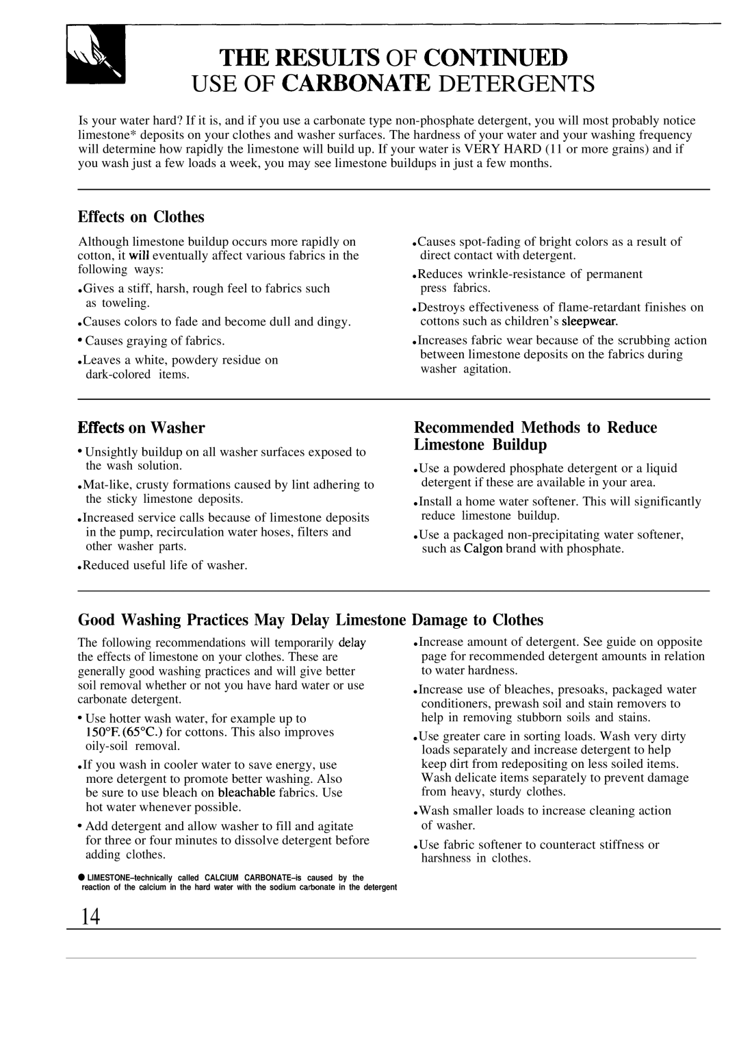 GE WA5857R operating instructions ~ RES~TS of CONT~D USE of CA~ONATE Detergents, Effects on Clothes, Effecti on Washer 