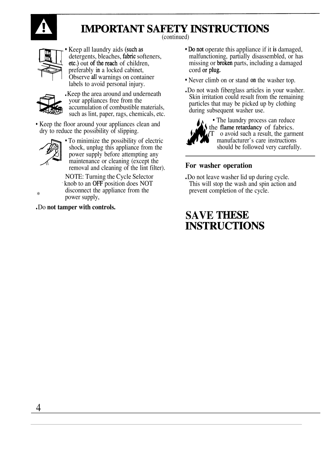 GE WA8607SCL, WA8600SCL operating instructions For washer operation, Do not tamper with controls 