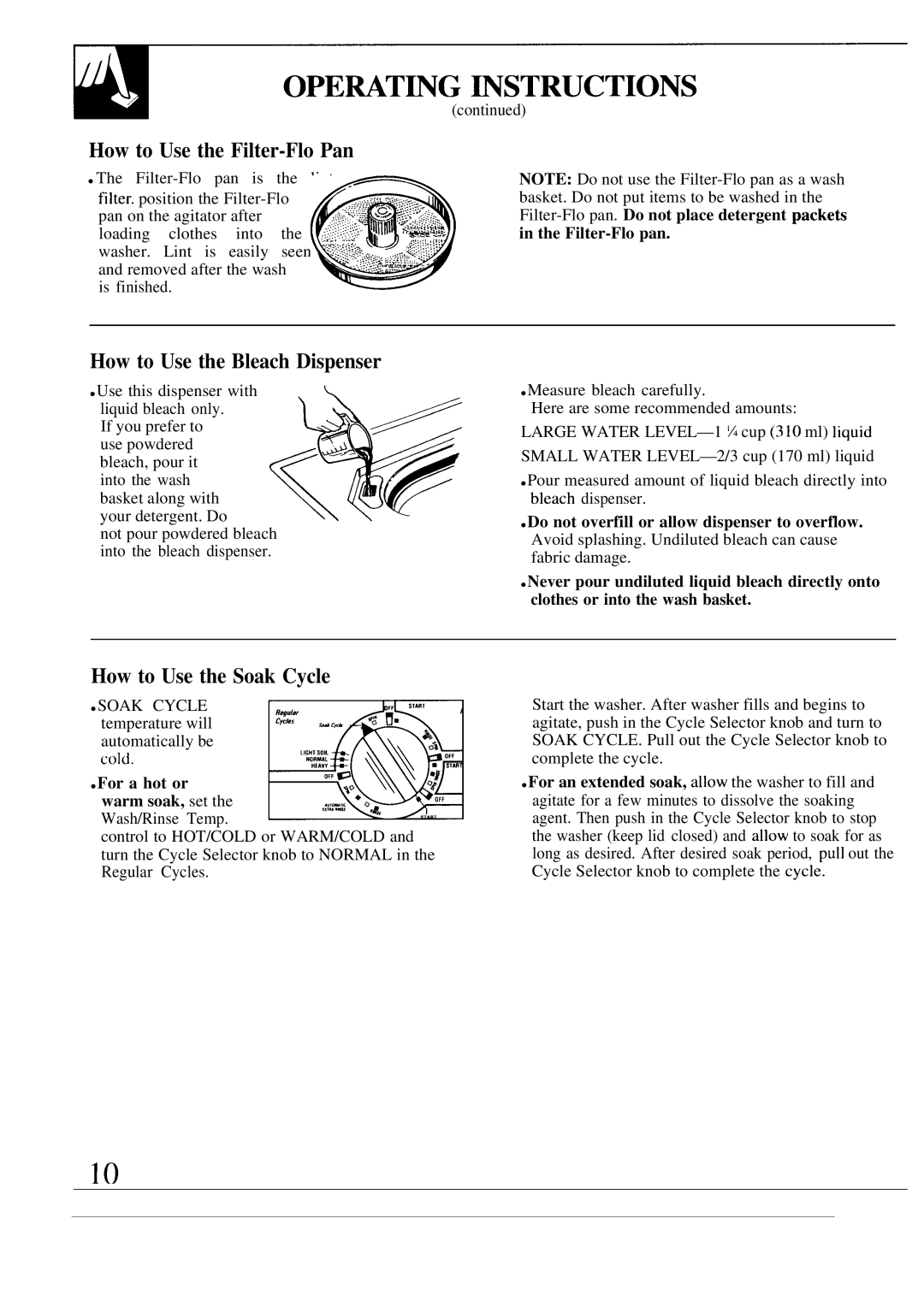 GE WA8616R Opemt~G ~Structions, How to Use the Filter-Flo Pan, How to Use the Bleach Dispenser, How to Use the Soak Cycle 