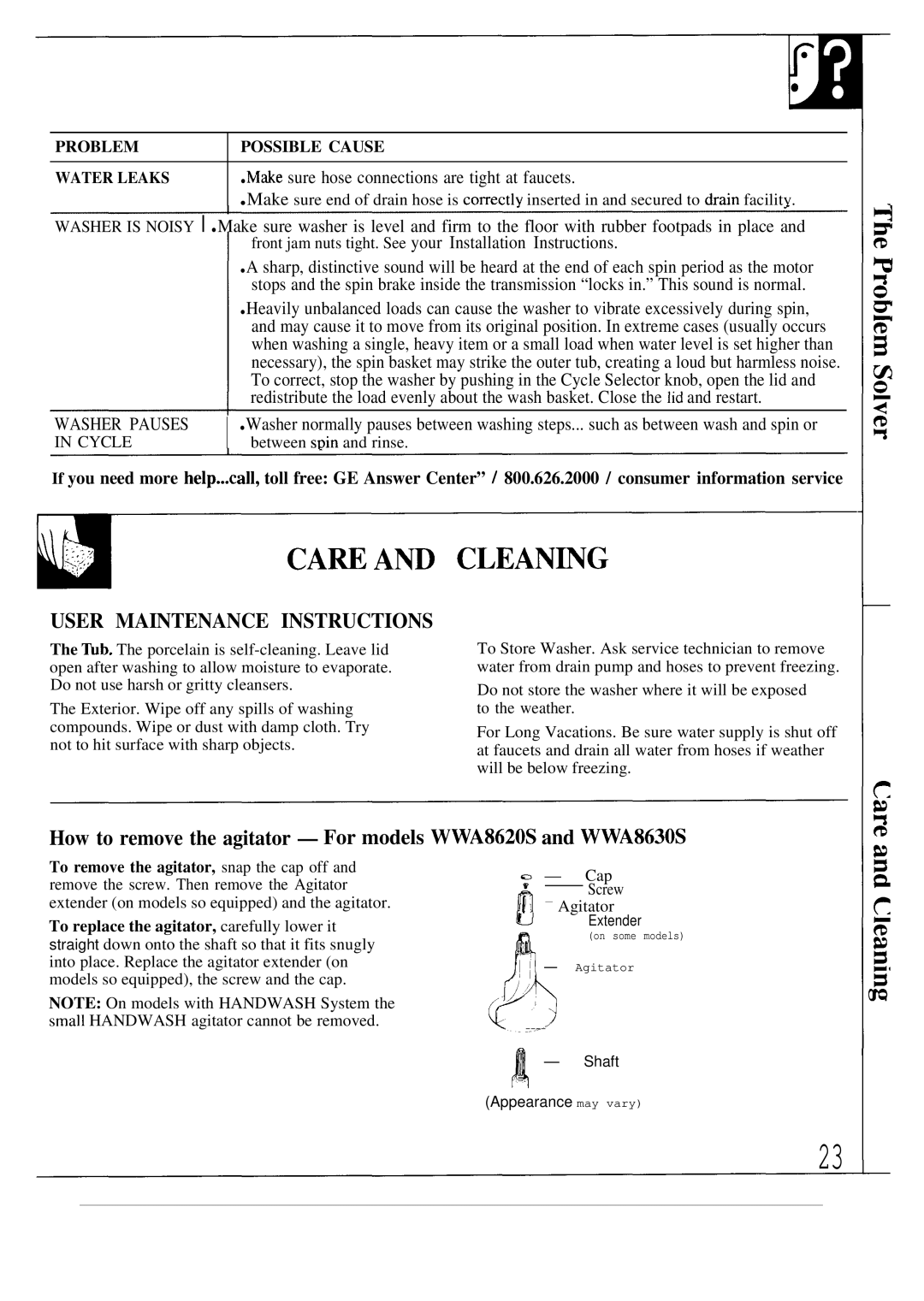 GE WA8900S, MA8950S operating instructions How to remove the agitator For models WWA8620S and WWA8630S, Washer Pauses 