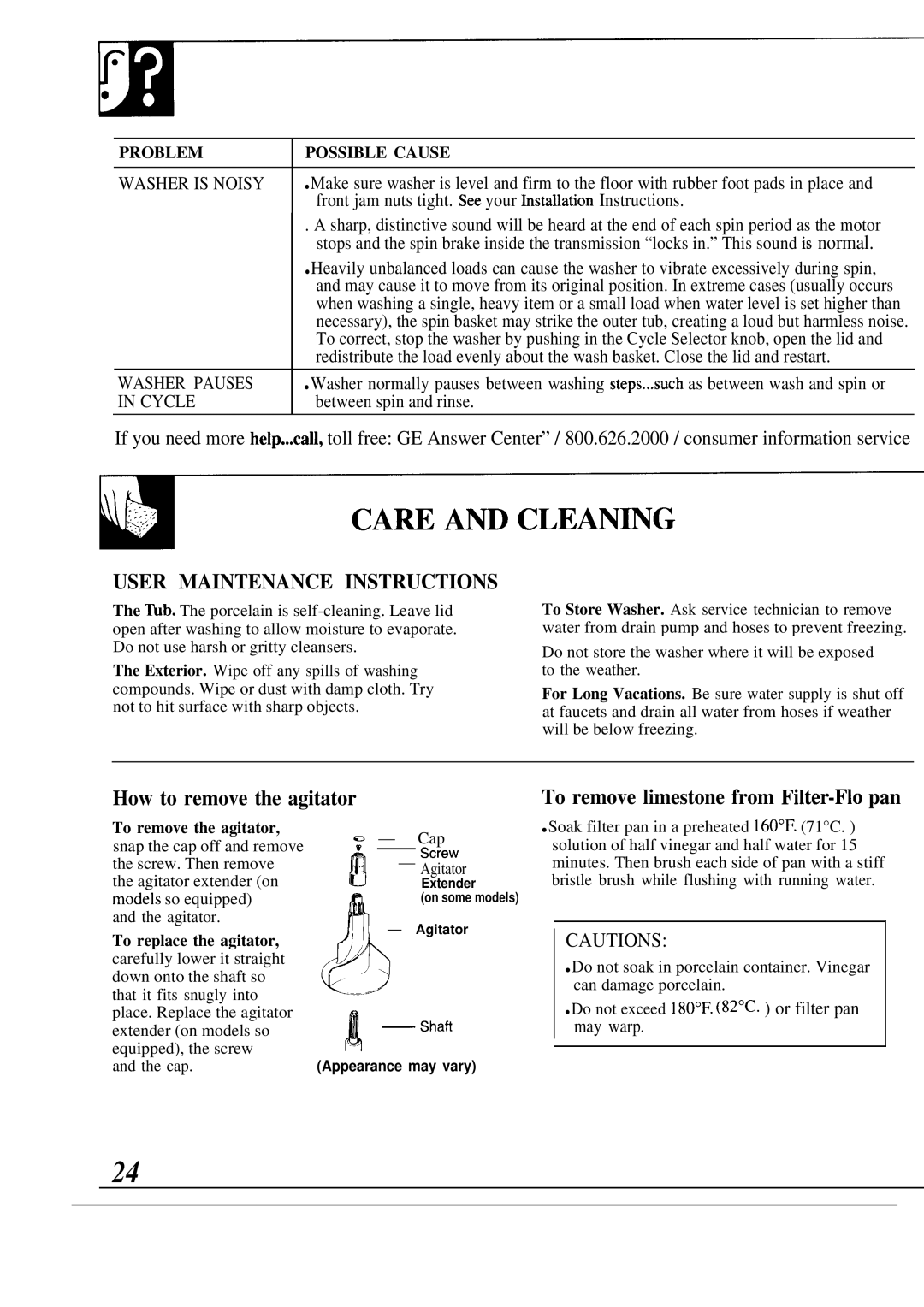 GE WA9895S operating instructions How to remove the agitator, To remove the agitator, To replace the agitator 