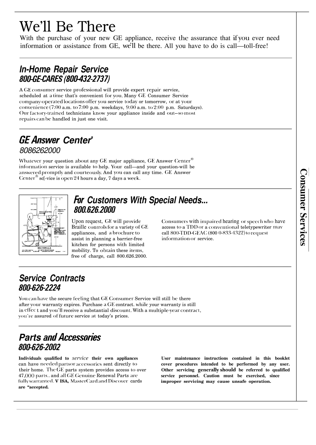 GE WA9895S operating instructions We’ll Be There 