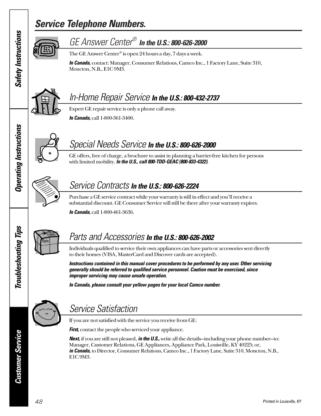 GE WASE4220 owner manual Service Telephone Numbers, Service Satisfaction 