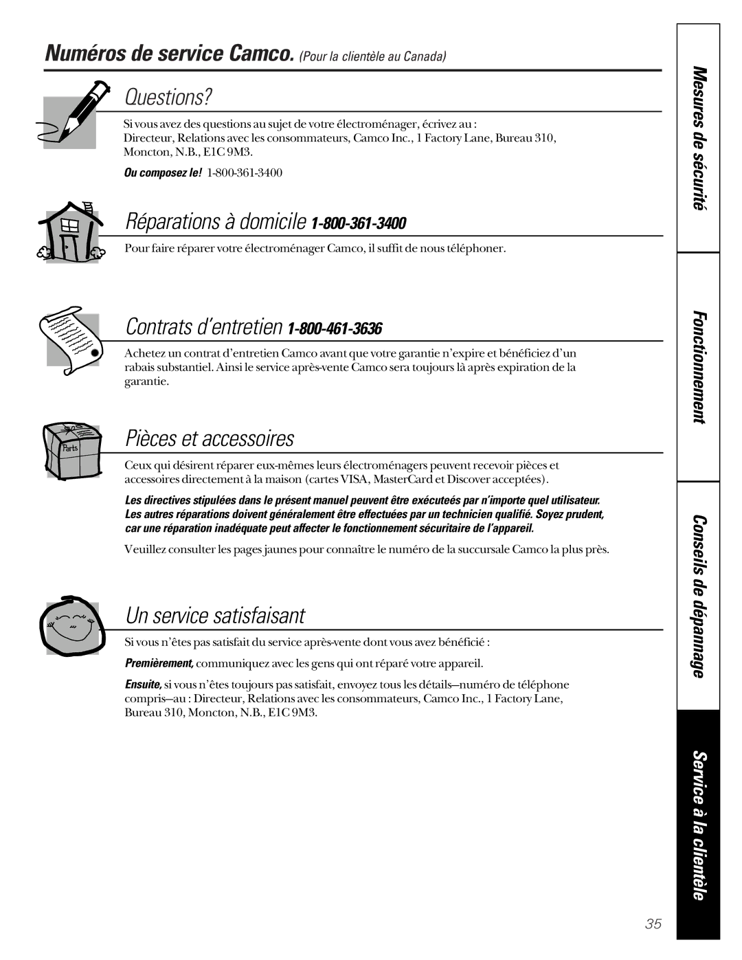 GE WASE4220 Questions?, Réparations à domicile, Contrats d’entretien, Pièces et accessoires, Un service satisfaisant 