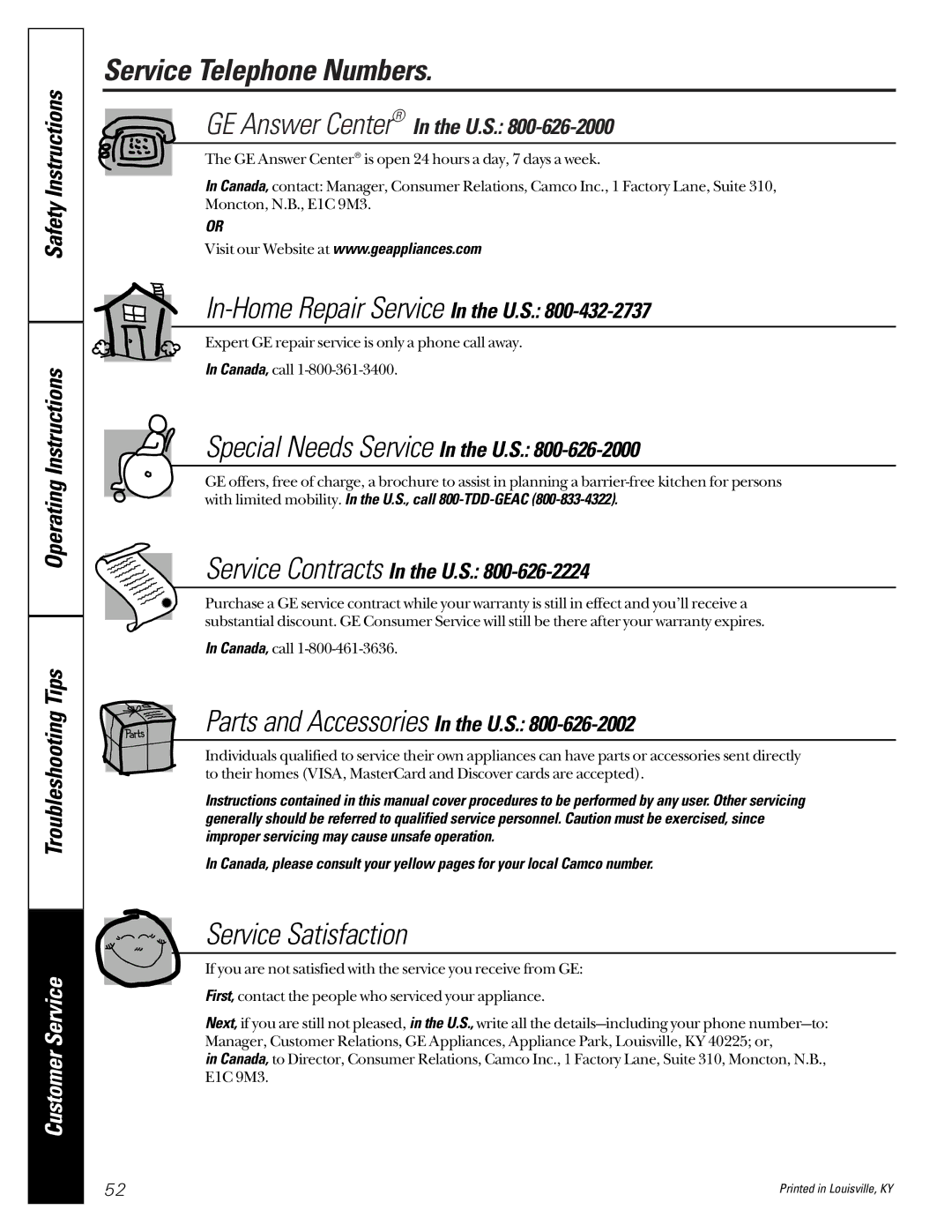 GE WASE4220 owner manual Service Telephone Numbers, Service Satisfaction 